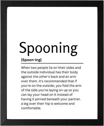 Spooning 9.5 X 11.5 UNFRAMED Dictionary Definition Art Print Poster Wall Office Home Decor Minimalist Funny Quote Meaning Enhanced Paper Poster Paper Print