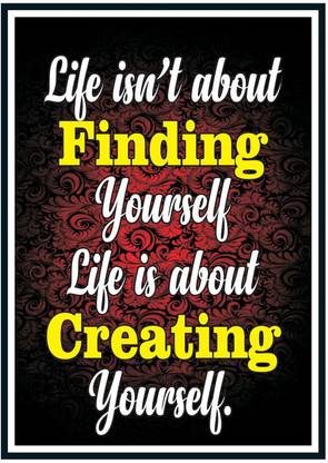 Poster Motivational Poster Creating Yourself sl-14613 (Wall Poster, 13x19 Inches, Matte Paper, Multicolor) Fine Art Print