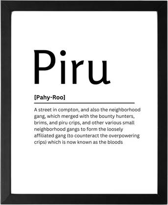 Piru 9.5 X 11.5 UNFRAMED Dictionary Definition Art Print Poster Wall Office Home Decor Minimalist Funny Quote Meaning Enhanced Paper Poster Paper Print