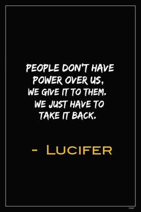 Lucifer Attitude Lucifer Motivational Quotes Pain Rage Matte Finish Poster Paper Print