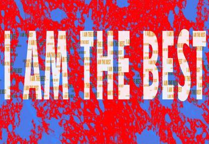 Poster I Am The Best Large Poster sl-8303 (Large Print, 36x24 Inches, Banner Media, Multicolor) Fine Art Print