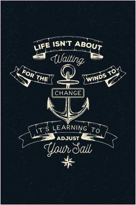 Inephos 'Adjust Your Sails' Inspirational Poster Paper Print