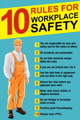 10 Rules For Workplace Safety Poster | Safety Essential Warning Poster Use For Industrial Site, Factory, Manufacturing Plant & Many More Places Paper Print