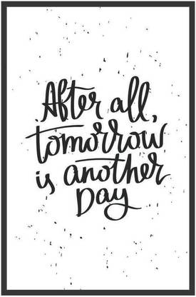 | AFTERALL Tomorrow is Another Day | Beautiful Print Poster Paper Print