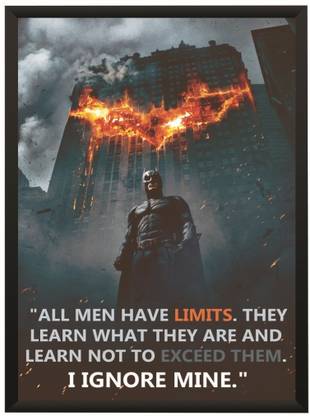 Dark Knight Batman Fire Inpirational Motivational Quote Wall Poster With Frame A3 Size Photographic Paper