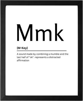 Mmk 9.5 X 11.5 UNFRAMED Dictionary Definition Art Print Poster Wall Office Home Decor Minimalist Funny Quote Meaning Enhanced Paper Poster Paper Print