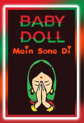Poster Baby Doll Me Sone Di Inspirational Quotes sl-9367 (Wall Poster, 13x19 Inch, Matte Paper, Multicolor) Fine Art Print