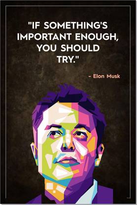 Elon Musk Motivational Posters & Inspirational Quotes (12 x 18), Famous Quotes Poster, Posters for Room Decoration, Wall Art Paper Print