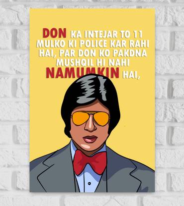 Amitabh Bachchan Movie Famous Dialoge Amitabh Bachchan Poster For Room Office Home Decor Wall Painting Wallpaper Gift Item Paper Print