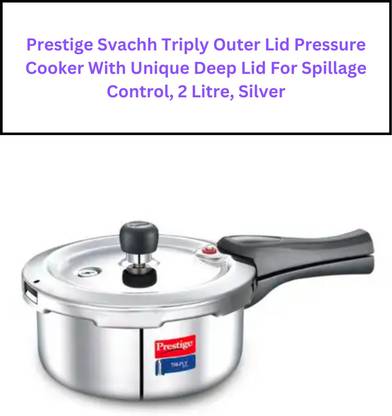 Prestige Svachh Triply Outer Lid , With Unique Deep Lid For Spillage Control 2 L Outer Lid Induction Bottom Pressure Cooker