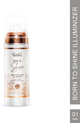 Glam21 Born To Shine Body Face Hair Illuminizer with Dewy Finish Shimmer Particles Primer  - 100 ml