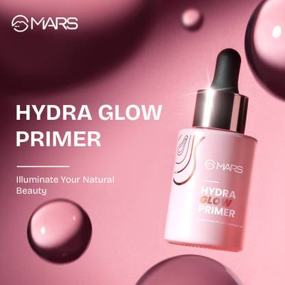 MARS Hydra Glow Primer for Face Makeup | Nourishes Skin | Dewy Base & Moisturization Primer  - 30 ml