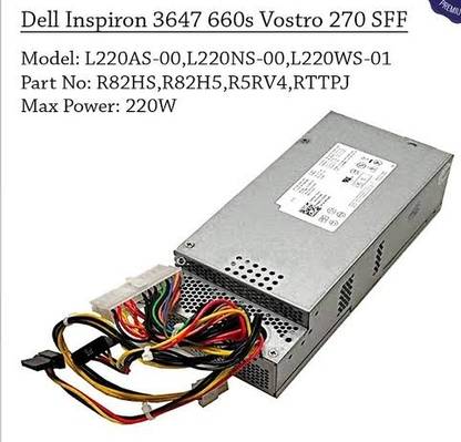 Rebfurbished Dell Inspron 3647S 660S Vostro 270 Sff Rebfurbish Smps 220 Watts Computer PSU with 2 SATA Cables