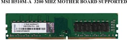 CONSISTEN DDR 4 SERIES MSI H510M-A 3200 MHZ MOTHER BOARD SUPPORTED DDR4 8 GB (Dual Channel) PC DDR4 RAM (8gb ddr 4 Ram For MSI H510M-A mother board Supported)