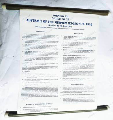 atishay {FORM-XII, NOTICE NO. 22} ABSTRACT OF MINIMUM WAGES ACT 1948 {Sec 18(2)Ruls(22)} FORM-XII, NOTICE NO. 22
ABSTRACT OF MINIMUM WAGES ACT 1948{Sec 18 (2) Ruls (22)} 1-Part Abstract