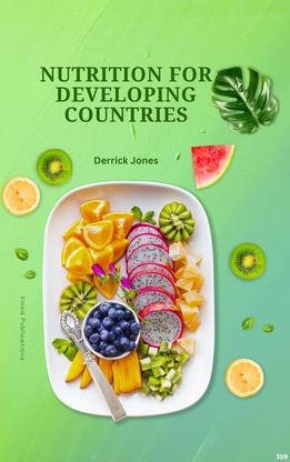 NUTRITION FOR DEVELOPING COUNTRIES (C359) BOOK By Derrick Jones