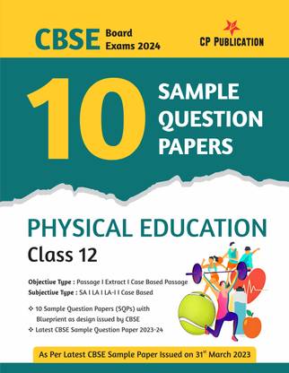 CBSE 10 Sample Question Papers Class 12 Physical Education For 2024 Board Exam