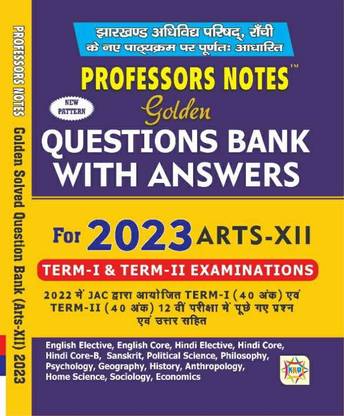 Professors Notes Golden Solved (ARTS XII - HINDI MEDIUM) Question Bank With Answers Jac Board