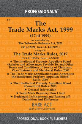 ट्रेड मार्क्स एक्ट, 1999 एज़ अमेंडेड बाय ट्रिब्यूनल्स रिफॉर्म्स एक्ट, 2021