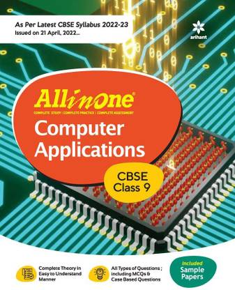 CBSE All In One Computer Applications Class 9 2022-23 Edition (As Per Latest CBSE Syllabus Issued On 21 April 2022) (Paperpack, Neetu Gaikwad)