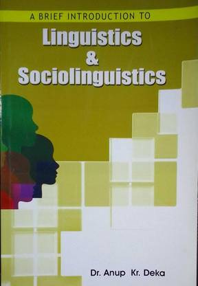 ए ब्रीफ इंट्रोडक्शन टू लिंगुइस्टिक्स एंड Sociolinguistics