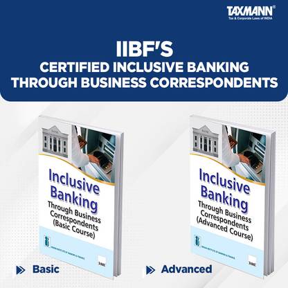 IIBF X Taxmann's Certified Inclusive Banking Through Business Correspondents Combo | Basic And Advanced Course – Your Handbooks For Financial Inclusion And The BC/BF Model | Set Of 2 Books