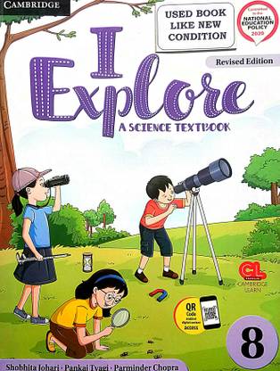 I EXPLORE A SCIENCE TEXTBOOK CLASS-8 (Old Book)