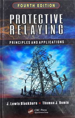Protective Relaying Principles And Applications