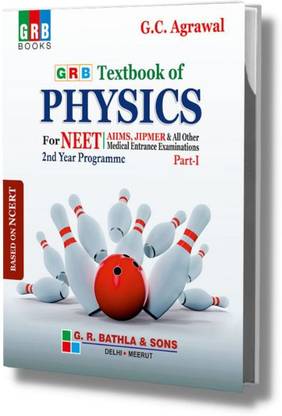 Textbook Of Physics For NEET - 2nd Year Programme - Part 1 (Based On NCERT)