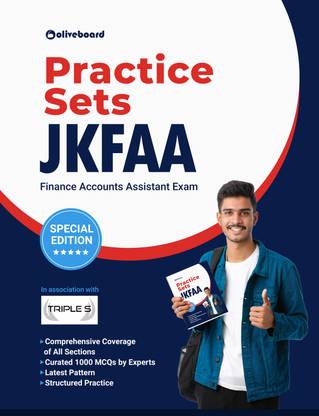 Practice Sets JKFAA - A Complete Book By Oliveboard For JKSSB Finance Account Assistant | Includes 5 Full-Length Tests And Sectional Tests For Each Section