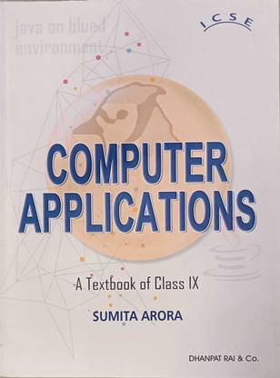 Computer Applications (Textbook) Class - 9 For ICSE