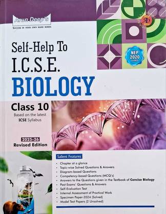 Arun Deep's Self-Help To ICSE Biology Class -10 For | 2025-26 Examination |