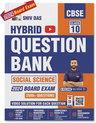 शिवदास CBSE हाइब्रिड क्वेश्चन बैंक विथ वीडियो एक्सप्लेनेशन्स फॉर क्लास 10 सोशल साइंस चैप्टरवाइज़ 2022-23 बोर्ड एग्ज़ाम एडिशन