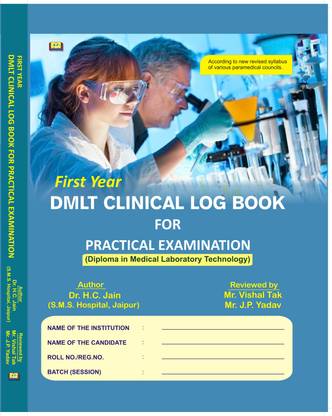 Amit DMLT First 1st Year Clinical Log Book For Practical Examination Diploma In Medical Laboratory Technology 2023 English Medium By Dr. H.C. Jain Mr. Vishal & Mr. J.P. Yadav