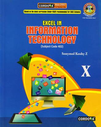 Cordova Excel In Information Technology For Class-10 Subject Code - 402