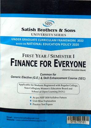 SBS Delhi University First Year Finance For Everyone Common For Generic Elletive (GE) Skill Enhancement Course (SEC) Semester 1 Regular SOL NCWEB Based On Under Graduate Curriculam Framework /Natoonal Education Policy UGCF/NEP