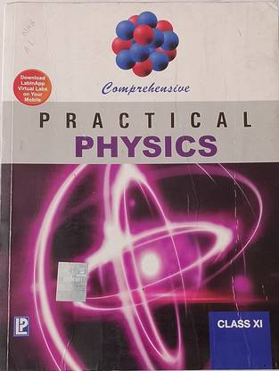 Comprehensive PRACTICAL PHYSICS Class-XI (Old Book)