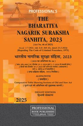 Diglot Edition By Professional's Bharatiya Nagarik Suraksha Sanhita, 2023 (BNSS), 2023 In Both English And Hindi With Comparative Table, W.e.f 1-7-2024 Notification Incorporated