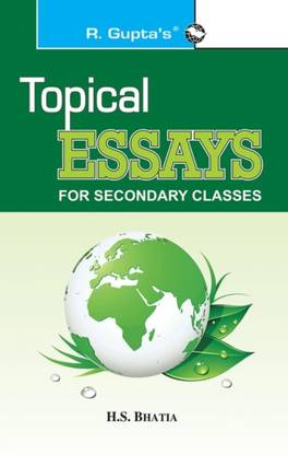 Topical Essays (For Secondary Classes)