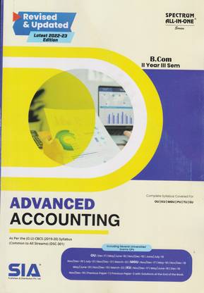 Advanced Accounting B.Com II-Year III-Sem As Per The (O.U) CBCS (2019-20) Syllabus Common To All Streams (DSC-301) Latest 2022-23 Edition