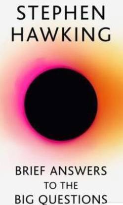 Brief Answer To The Big Questions