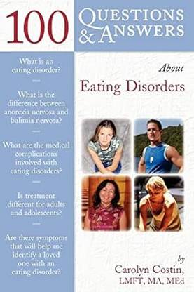 100 Questions & Answers About Eating Disorers