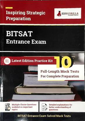 BITSAT Entrance Exam - Physics, Chemistry, Mathematics, English, Logical Reasoning – 10 Mock Tests With Free Access To Online Tests