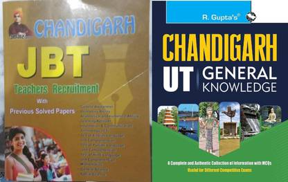 Chandigarh JBT Teachers Recruitment With Previous Year Solved Papers And R Gupta Chandigarh UT General Knowledge Book