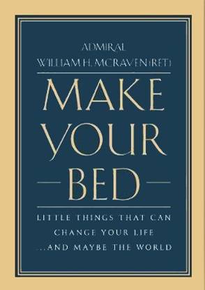 Make Your Bed: Book By William H. McRaven - English
