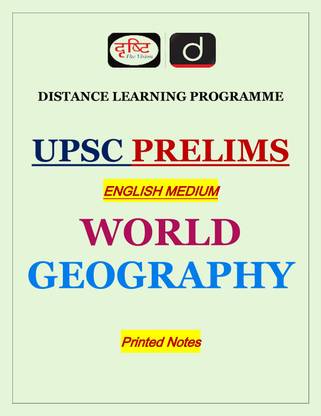 Drishti IAS (DLP) World Geography Printed Notes (Photocopy): Buy ...