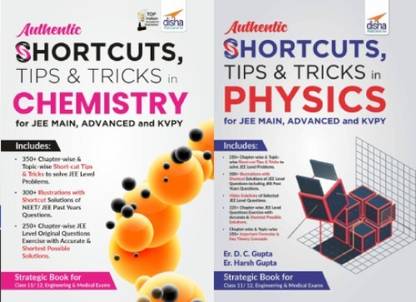 Authentic SHORTCUTS, TIPS & TRICKS In PHYSICS For JEE Main, Advanced & KVPY & Authentic SHORTCUTS, TIPS & TRICKS In CHEMISTRY For JEE Main, Advanced & KVPY