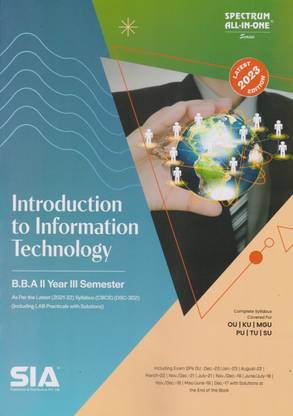 Introduction To Information Technology B.B.A II-Year III-Sem As Per The Latest (2021-22) Syllabus CBCS (Including LAB Practicals With Solutions) (DSC-302) Latest 2023 Edition