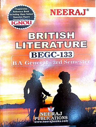 Ignou Ba Program Help Guide ( Begc-133, British Literature)