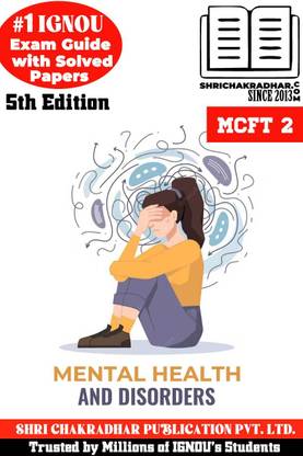 IGNOU MCFT 2 Solved Guess Papers Pdf From IGNOU Study Material/Books (Mental Health And Disorders) For Exam Preparation (Latest Syllabus) IGNOU MSCCFT